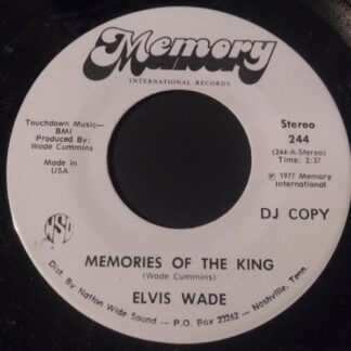 Elvis Wade ‎– Memories of The King (7"si US 1977 DJ Copy) g+