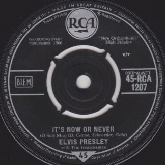 Elvis Presley ‎– It's Now Or Never (O Sole Mio) / Make Me Know It (7"si UK 1960) vg