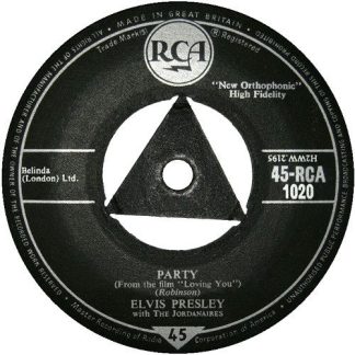 Elvis Presley ‎– Party / Got a Lot O'Livin' To Do (7"si UK 1957) vg++