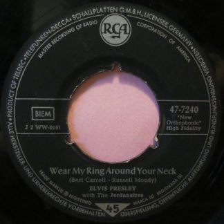 Elvis Presley - Wear My Ring Around Your Neck (7"si Germany 1958) vg+