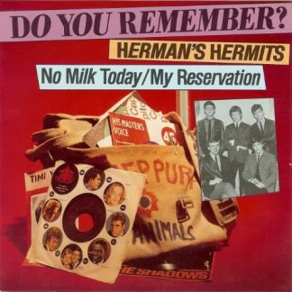 Herman's Hermits – No Milk Today / My Reservation (7"si Belgium 1981) reissue of 1966 original vg++/vg+