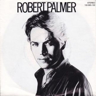 Robert Palmer ‎– Bad Case Of Lovin' You (Doctor, Doctor) (7"si NL 1979) nm/vg+