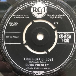 Elvis Presley - A Big Hunk O'Love / My Wish Came True (7"si UK 1959) vg/poor!