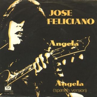José Feliciano ‎– Angela (7"si NL 1976) vg++/vg++